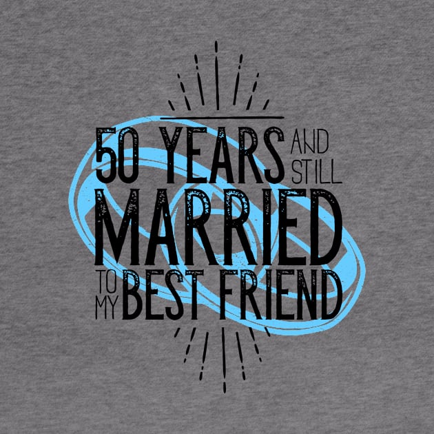 '50 Years and Still Married' Cute Anniversary Gift by ourwackyhome